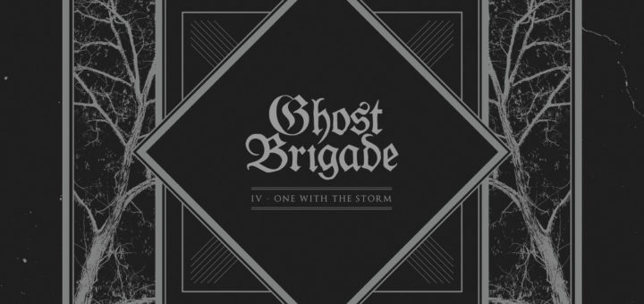 Ghost Brigade: One With the Storm