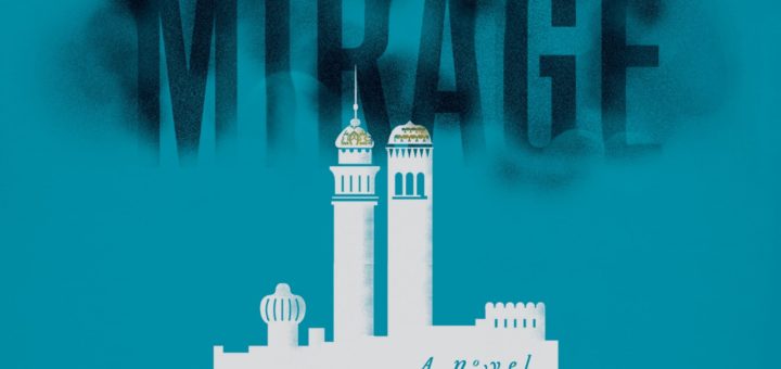 « The Mirage », de Matt Ruff