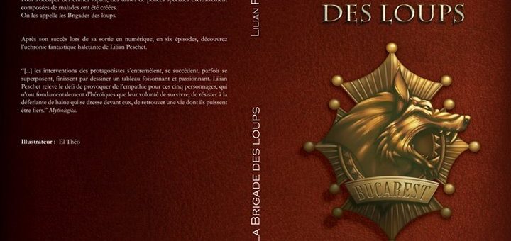 "La Brigade des Loups", de Lilian Peschet