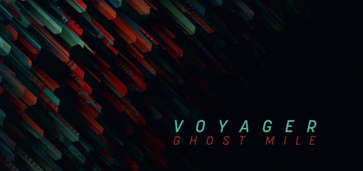 Voyager: Ghost Mile