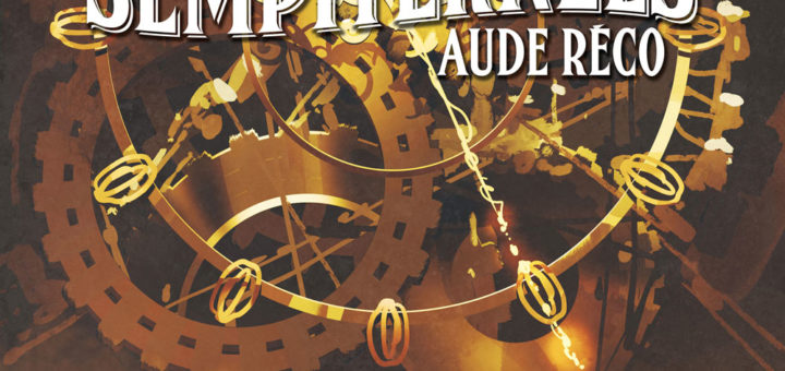 « Les Sempiternels », d’Aude Reco