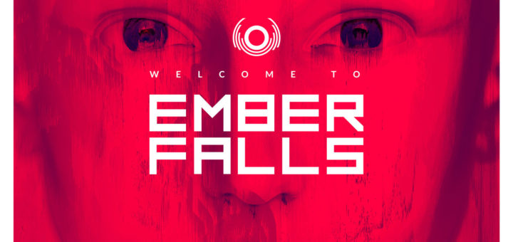 Ember Falls: Welcome to Ember Falls