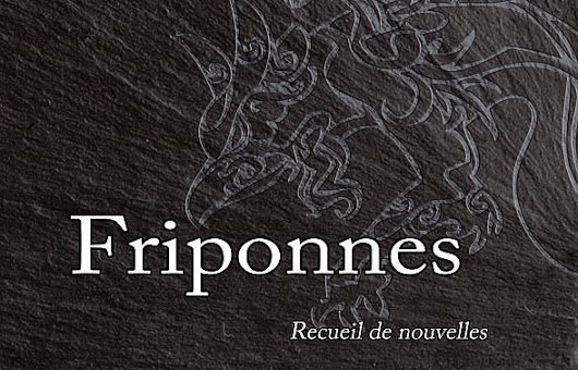 "Friponnes", d'Étienne Bar