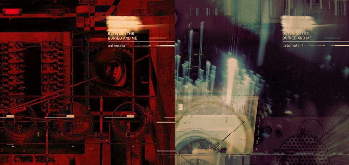 Between the Buried and Me: Automata I+II
