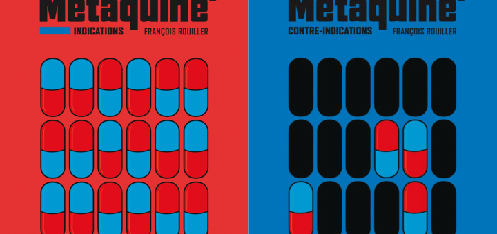 « Métaquine® », de François Rouiller