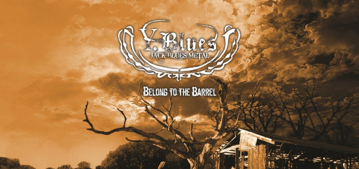 Y.Blues: Belong to the Barrel
